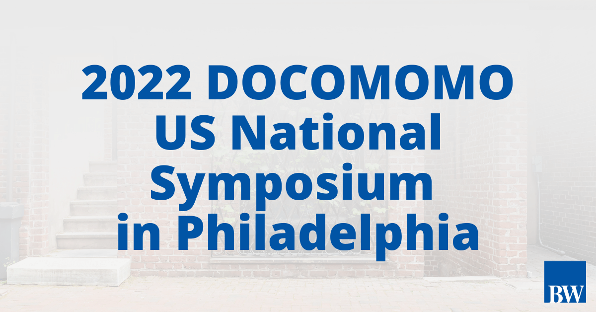 2022 DOCOMOMO US National Symposium in Philadelphia