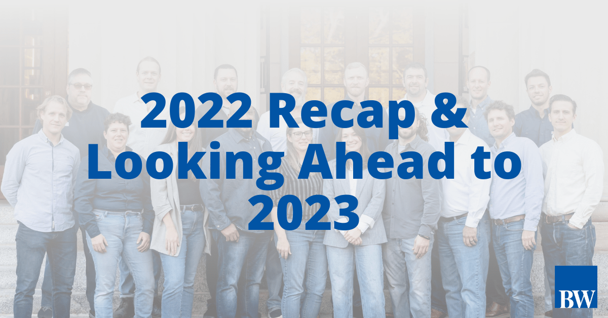 2022 Recap & Looking Ahead to 2023